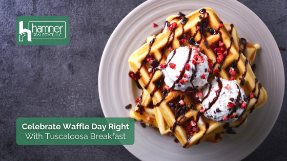 Waffles may be the ultimate comfort breakfast. Here's where you can start your morning right in Tuscaloosa.